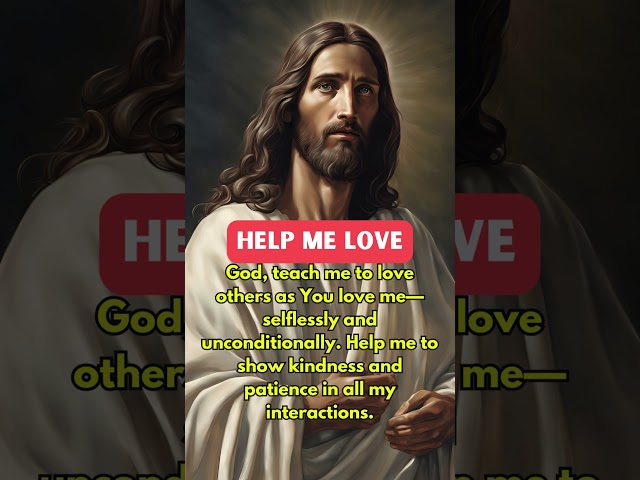 Help Me Love #jesus #jesuschrist #lordjesus #shorts #shortsfeed #ytshorts #today #amen