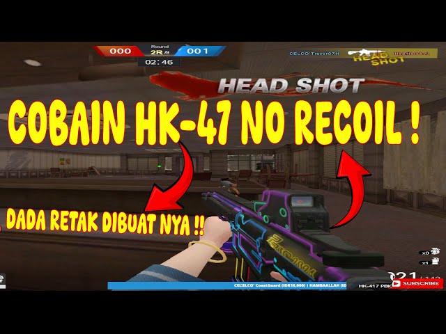 COBAIN SENJATA NO RECOIL HK-47 DADA DIBUAT RETAK DAN AUTO HEADSHOT ! // Point Blank Zepetto