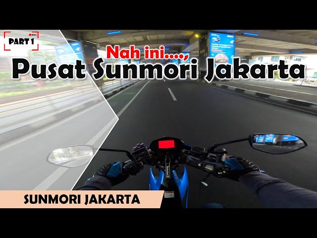 Sunmori Jakarta [Part-1] Pusat Sunmori di Jakarta