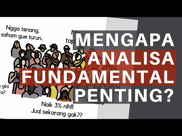 Analisa Fundamental Saham | Mengapa Penting?