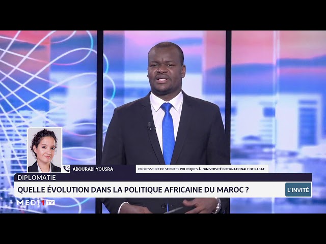 Quelle évolution dans la politique africaine du Maroc ?