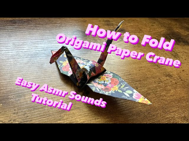 How to Fold Origami Paper Crane Easy Tutorial Asmr Sounds