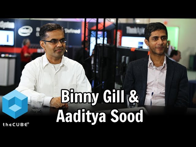 Aaditya Sood & Binny Gill | Nutanix .NEXT 2017