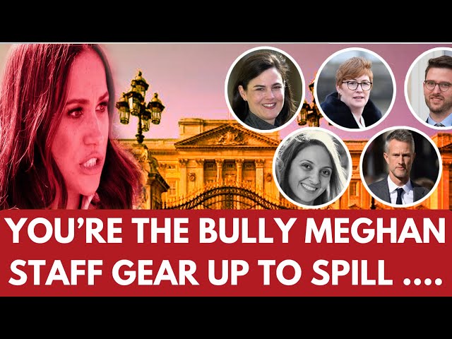 MEGHAN THE DIVA BULLY - EX STAFF BEG THIS TO HAPPEN - LATEST #meghan #meghanmarkle #royal