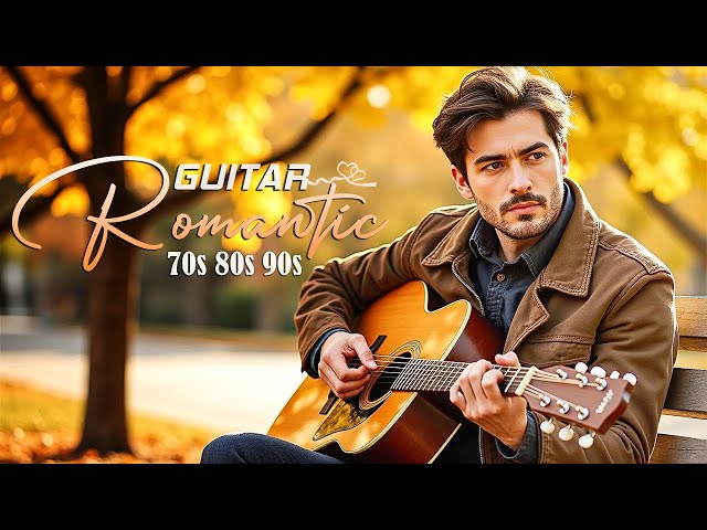 Relaxing Classical Guitar Melodies 🎸 Romantic Love Songs Paired With Stunning Landscapes