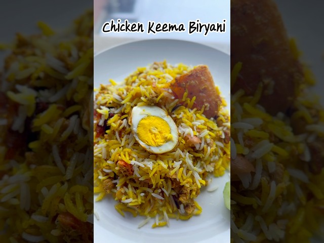 Chicken keema biryani/chicken biryani #ytshorts #shorts #cooking