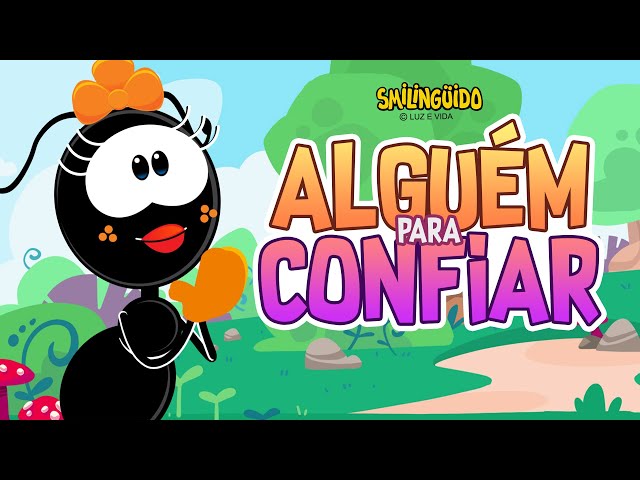 Alguém para confiar | Turma do Smilingüido