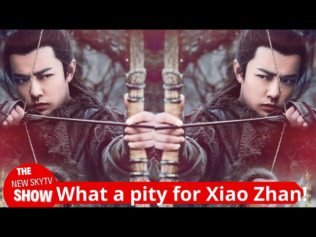 What a pity for Xiao Zhan! The strongest Spring Festival movie in history, "The Legend of the Condor