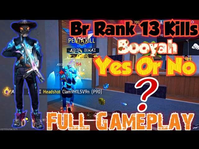 Free Fire🖤Rank Solo Match 13 Kills🎮Gameplay🔥 Booyah Yes Or No ? 🙄 Garena Free Fire ❤️ Mr. Double A 😎