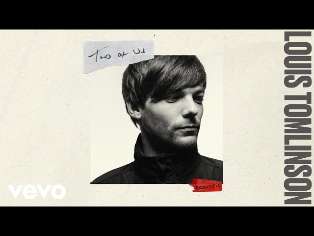 Louis Tomlinson - Two of Us (Acoustic - Official Audio)