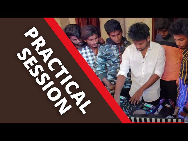 Practical Session  •  Dj Class in தமிழ்  •  Chennai