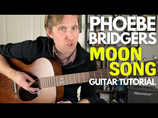 Moon Song by Phoebe Bridgers Guitar Tutorial - Guitar Lessons with Stuart!