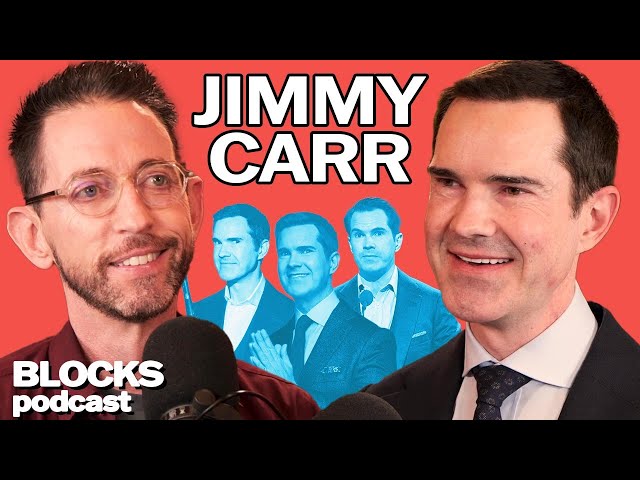 Jimmy Carr | Blocks Podcast w/ Neal Brennan