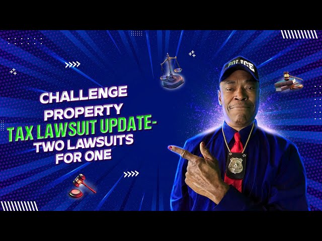 CHALLENGE PROPERTY TAX INSTRUCTIONAL VIDEO- UPDATE