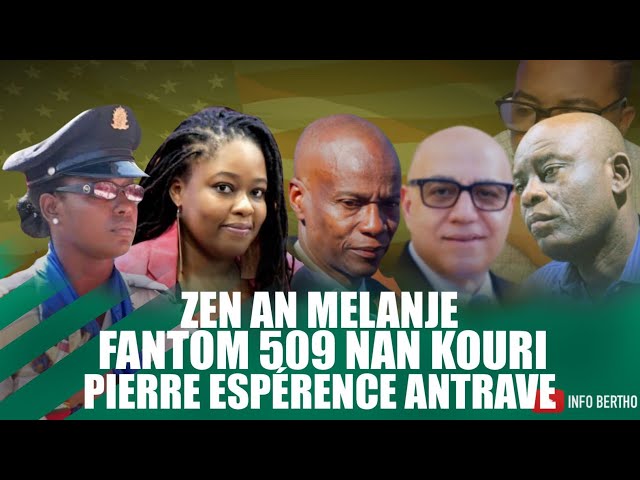 FANTOM 509…ANTRAVE…FBI RIVE SOU YO…JOVENEL AP JWENN JISTIS VRE.BOULOS AK MELANJE NET…JOHN J JOSEPH