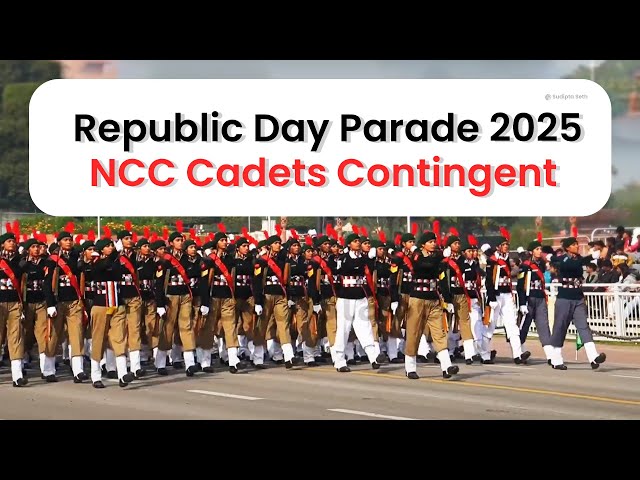 Republic Day Parade 2025 NCC Cadets FDR Boys Girls & Band Contingent at Kartavyapath