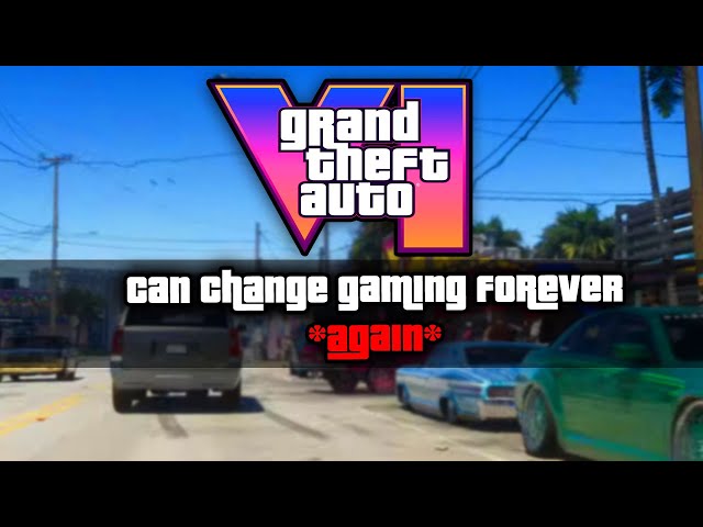 How GTA 6 will change the gaming industry *again*