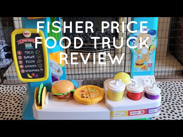 FISHER PRICE FOOD TRUCK REVIEW