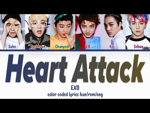 EXO (엑소) - 'Heart Attack' COLOR CODED LYRICS (HAN/ROM/ENG)