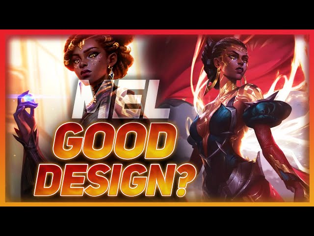 Mel Medarda - 200 Years Champion Or Well Designed? | League Of Legends