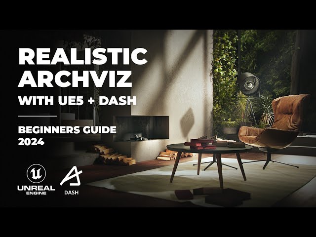 Architecture Scenes Made Easy in Unreal Engine 5 - Dash Tutorial