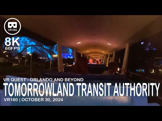 Tomorrowland Transit Authority PeopleMover - VR180 - 8K 60FPS (4320s60)