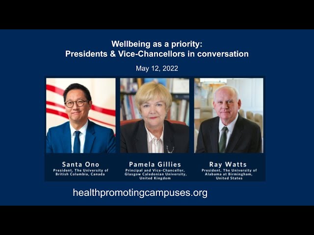 Wellbeing as a Priority:  Presidents & Vice Chancellors in Conversation (IHPCS video 4)