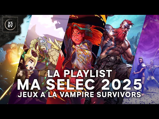 La playlist : ma sélection des meilleurs jeux à la Vampire Survivors en 2025