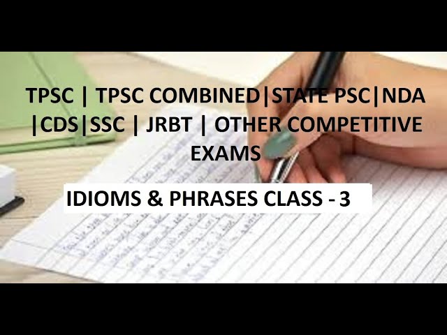 Important Idioms & Phrases Class 3 | TPSC Combined 3 | SSC | CDS | NDA #tpscjobs #exam #idioms