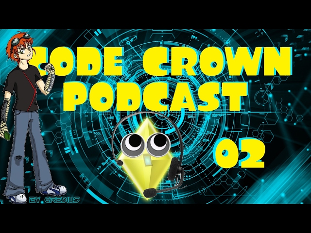 Code Crown Podcast - Episode 2