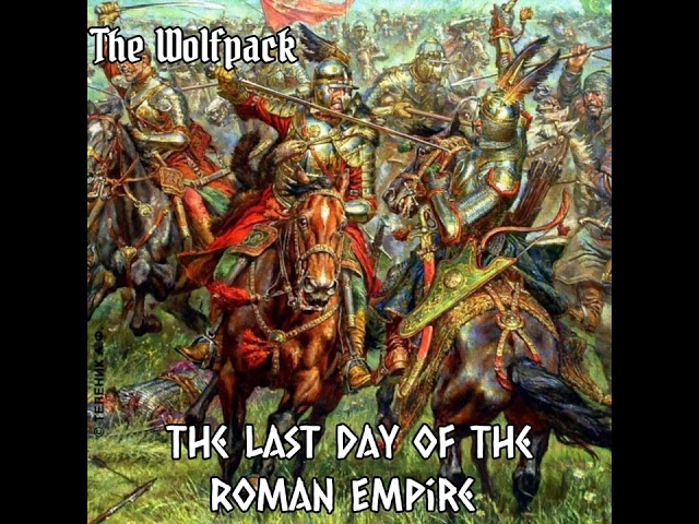 The Last Day of the Roman Empire