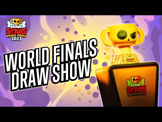 2023 Brawl Stars World Finals Draw Show