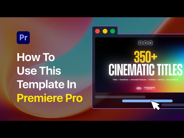 How To Use The ESSENTIAL Cinematic Titles in Premiere Pro and Get Your Edits Up!