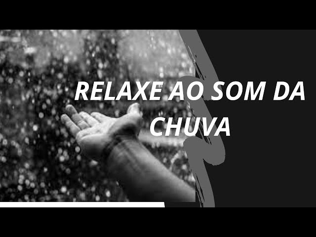 Som de Chuva - Para Dormir e Relaxar [ATUALIZADO]