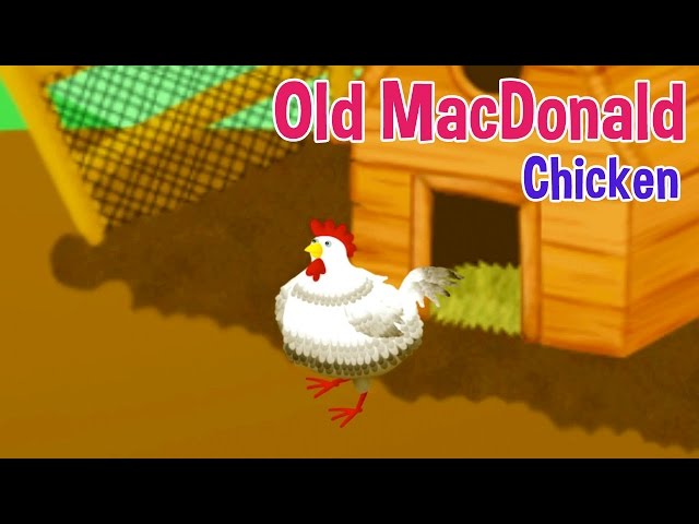 Old Macdonald Had a Farm eieio! (Chicken) Songs for Kids by Oxbridge Baby!