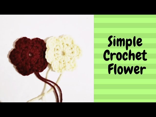 SIMPLE CROCHET FLOWER