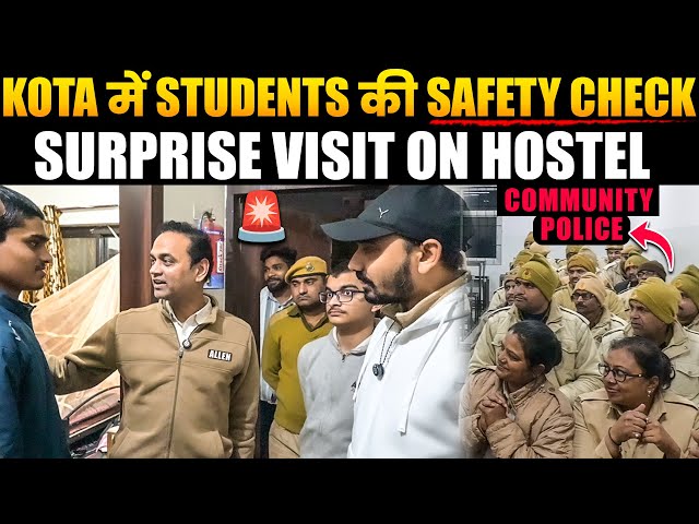 Kota में Students की Safety Check with Community POLICE & Allen Faculties 🚨 Surprise Visit on Hostel