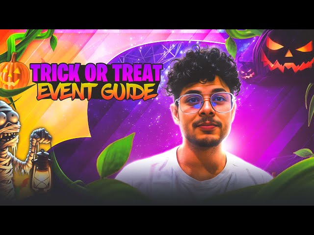 FULL EVENT GUIDE || TRICK OR TREAT || EXPLANATION IN HINDI || FC MOBILE