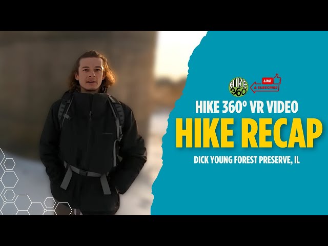 Dick Young Forest Preserve, IL - Hike Recap (Hike 360° VR Video)