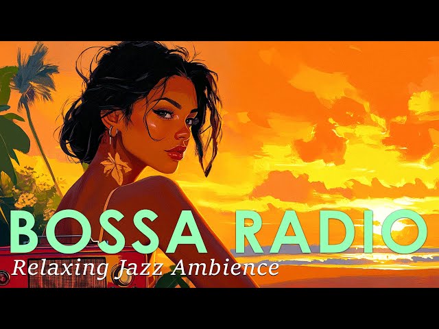 Bossa Radio Calm Mood ~ 24/7 Latin Jazz Music to Elevate Your Positivity ~ Jazz Alchemy Quartet