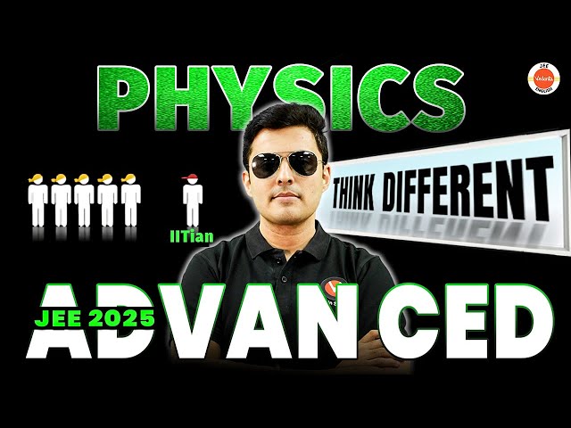 JEE Advanced 2025 🚀 | Level Up your Physics Questions | IITJEE | Shreyas Sir #restart