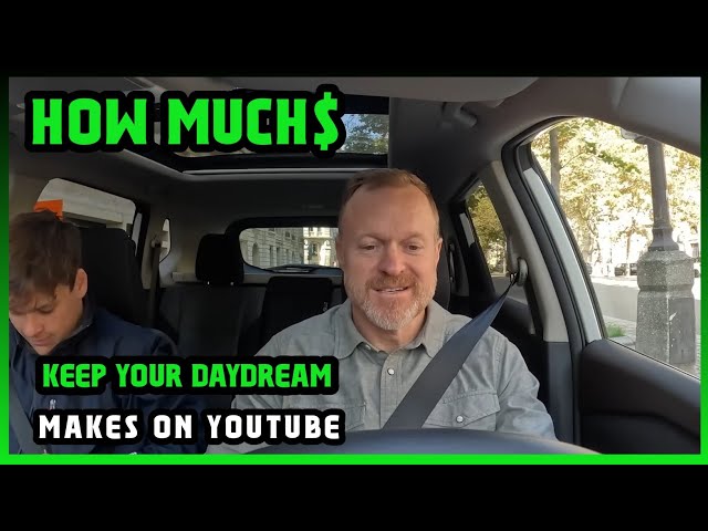 How Much Keep Your Daydream Get paid From YouTube