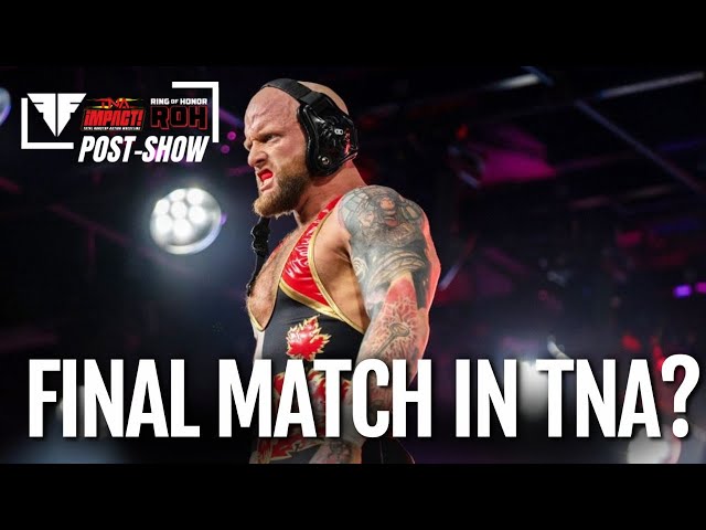 Josh Alexander's Last Match In TNA? Hendry & Slamovich Defend | TNA iMPACT! 2/13/25