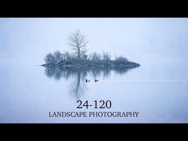 Is the 24-120mm the Most Underrated Landscape Lens?