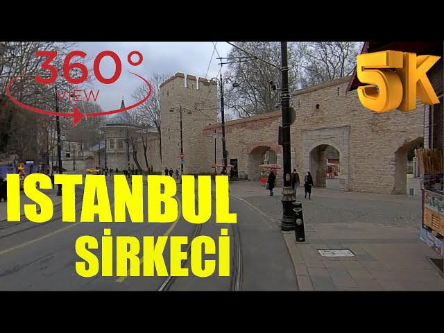 Istanbul trip 🇹🇷 SİRKECİ TURKEY 360° 5K