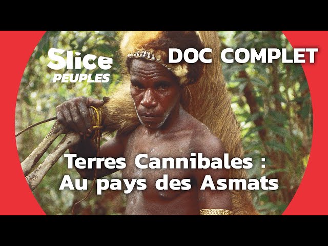 Asmats : Rites et traditions d'un peuple méconnu | SLICE PEUPLES | DOC COMPLET