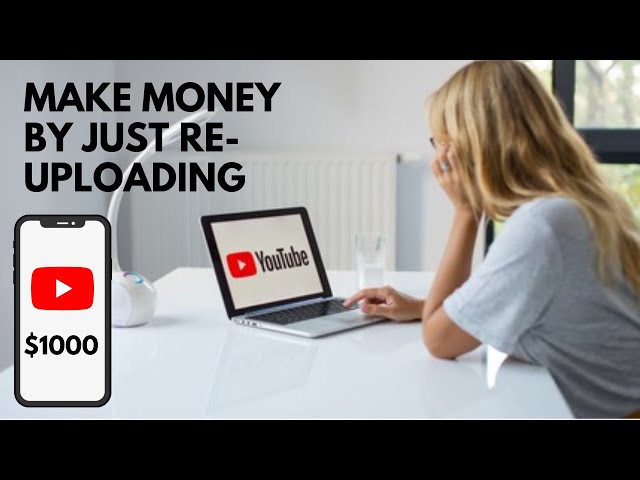 How to Make money online from YouTube by reuploading videos [without showing your face]