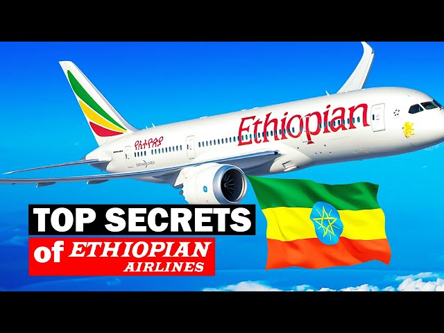 ETHIOPIA AIRLINE, Top SECRETS BEHIND ITS SUCCESS #africa #african #africacities