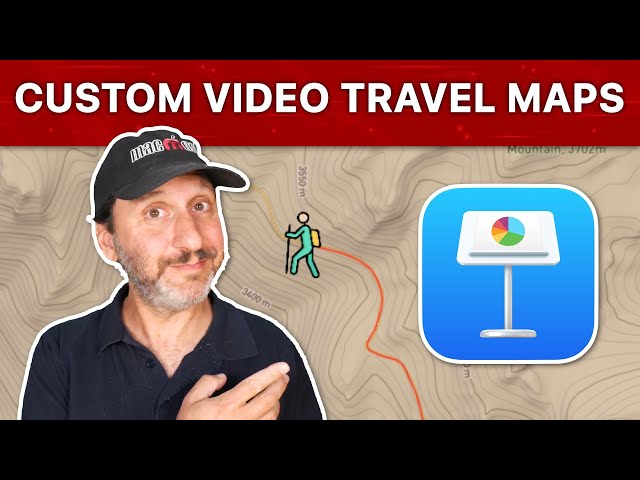 How To Create Video Travel Maps With Keynote