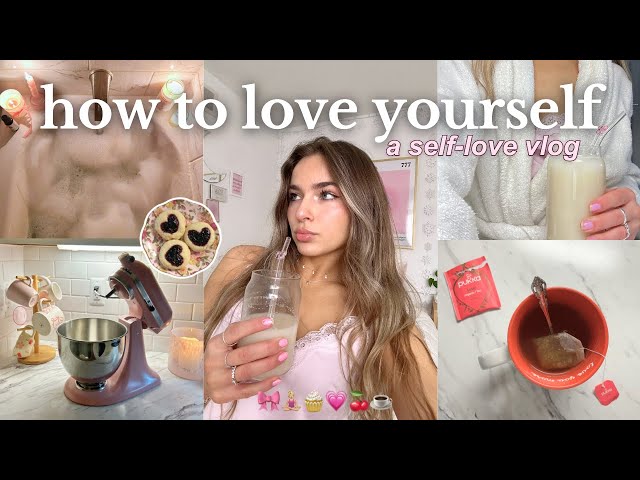 SELF-LOVE VLOG 💌 how to fall in love with your life (& yourself)